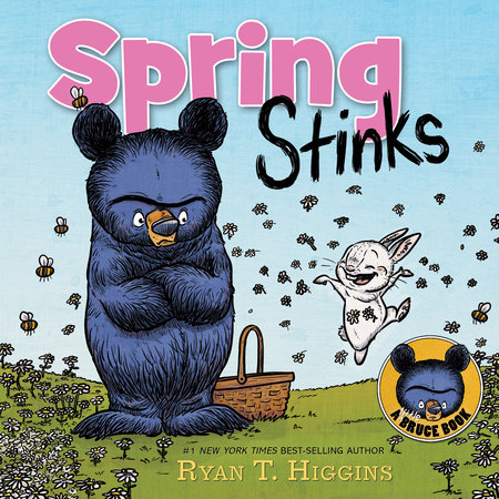 Spring Stinks  A Little Bruce Book